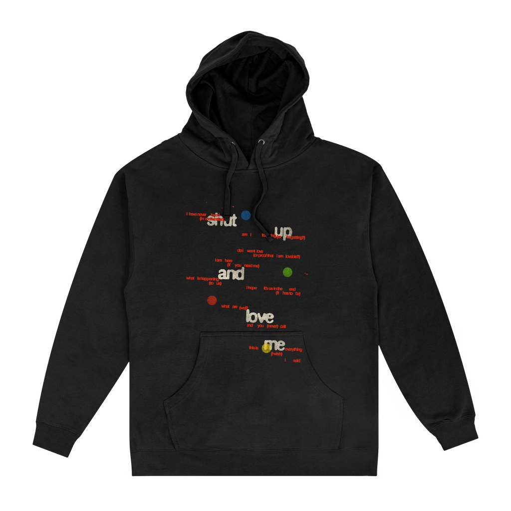 Shut Up and Love Me Tour Hoodie