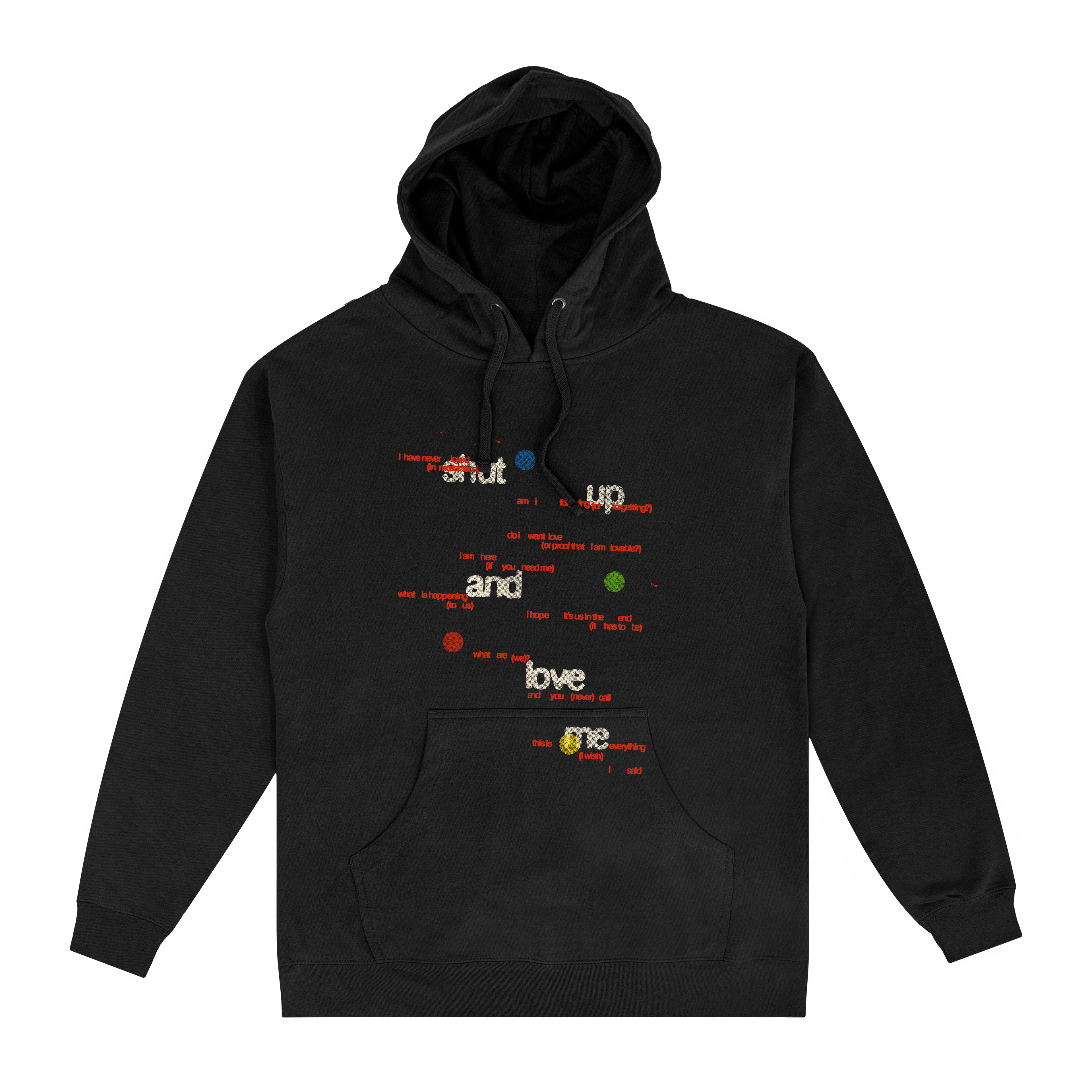 Shut Up and Love Me Tour Hoodie